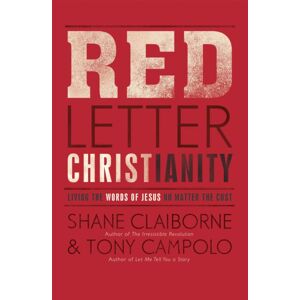 John Murray Press Red Letter Christianity : Living The Words Of Jesus No Matter The Cost John Murray Press Red Letter Christianity : Living The Words Of Jesus No Matter The Cost