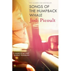 Hodder & Stoughton Songs Of The Humpback Whale : An Completely Unputdownable Novel From selling Author Of Mad Honey Hodder & Stoughton Songs Of The Humpback Whale : An Completely Unputdownable Novel From selling Author Of Mad Honey