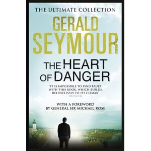 Hodder & Stoughton The Heart Of Danger Hodder & Stoughton The Heart Of Danger