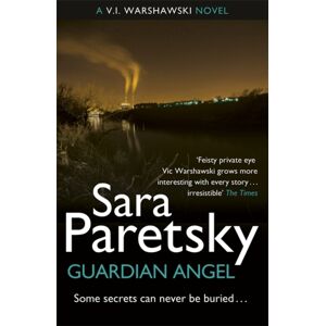 Hodder & Stoughton Guardian Angel : V.I. Warshawski 7 Hodder & Stoughton Guardian Angel : V.I. Warshawski 7