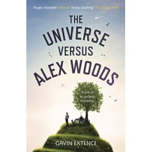 Hodder & Stoughton The Universe Versus Alex Woods : An Unforgettable Story Of An Unexpected Friendship, An Unlikely Hero And An Improbable Journey Hodder & Stoughton The Universe Versus Alex Woods : An Unforgettable Story Of An Unexpected Friendship, An Unlikely Hero And An Improbable Journey