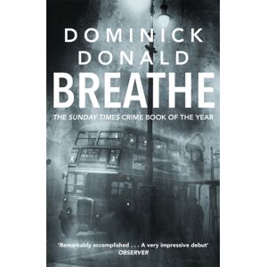 Hodder & Stoughton Breathe : A Killer Lurks In The Worst Fog London Has Ever Known Hodder & Stoughton Breathe : A Killer Lurks In The Worst Fog London Has Ever Known