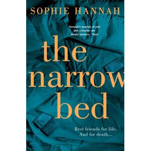 Hodder & Stoughton The Narrow Bed : An Absolutely Gripping And Unputdownable Crime Thriller Packed With Twists Hodder & Stoughton The Narrow Bed : An Absolutely Gripping And Unputdownable Crime Thriller Packed With Twists