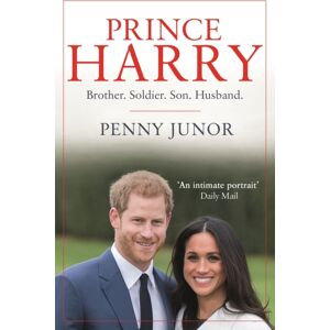 Hodder & Stoughton Prince Harry : Brother. Soldier. Son. Husband. Hodder & Stoughton Prince Harry : Brother. Soldier. Son. Husband.