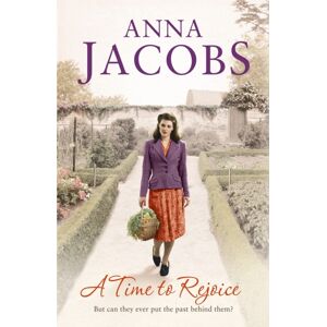 Hodder & Stoughton A Time To Rejoice : Book Three In The The Gripping, Uplifting Rivenshaw Saga Set At The Close Of World War Two Hodder & Stoughton A Time To Rejoice : Book Three In The The Gripping, Uplifting Rivenshaw Saga Set At The Close Of World War Two