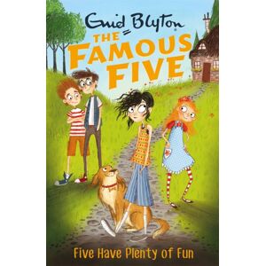 Hachette Children's Group Famous Five: Five Have Plenty Of Fun : Book 14 Hachette Children's Group Famous Five: Five Have Plenty Of Fun : Book 14