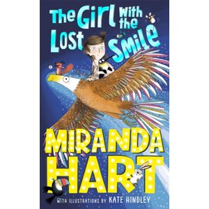 Hachette Children's Group The Girl With The Lost Smile : From selling Author And Beloved Comedian Hachette Children's Group The Girl With The Lost Smile : From selling Author And Beloved Comedian