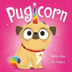 Hachette Children's Group The Magic Pet Shop: Pugicorn Hachette Children's Group The Magic Pet Shop: Pugicorn