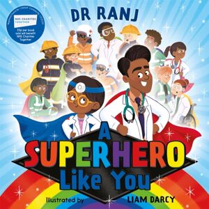 Hachette Children's Group A Superhero Like You Hachette Children's Group A Superhero Like You