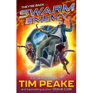 Hachette Children's Group Swarm Enemy : Book 2 Hachette Children's Group Swarm Enemy : Book 2