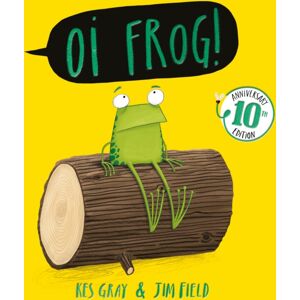 Hachette Children's Group Oi Frog! 10th Anniversary Edition Hachette Children's Group Oi Frog! 10th Anniversary Edition