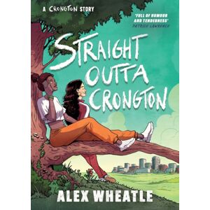 Hachette Children's Group A Crongton Story: Straight Outta Crongton : Book 3 Hachette Children's Group A Crongton Story: Straight Outta Crongton : Book 3