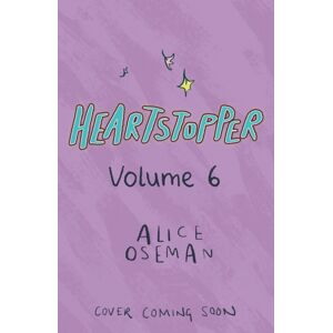 Hachette Children's Group Heartstopper Volume 6 : Boy Meets Boy In The Instant No.1 selling Graphic Novel, Also On Netflix! Hachette Children's Group Heartstopper Volume 6 : Boy Meets Boy In The Instant No.1 selling Graphic Novel, Also On Netflix!