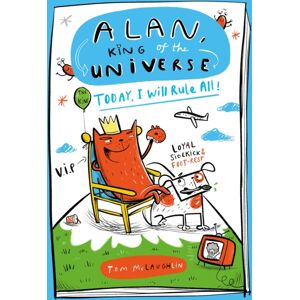 Hachette Children's Group Alan, King Of The Universe 2 : Book 2 Hachette Children's Group Alan, King Of The Universe 2 : Book 2