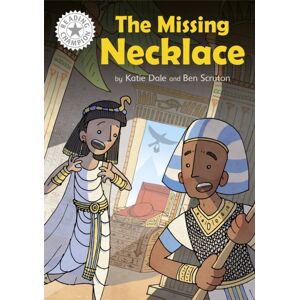 Hachette Children's Group Reading Champion: The Missing Necklace : Independent Reading White 10 Hachette Children's Group Reading Champion: The Missing Necklace : Independent Reading White 10
