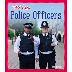 Hachette Children's Group Info Buzz: People Who Help Us: Police Officers Hachette Children's Group Info Buzz: People Who Help Us: Police Officers