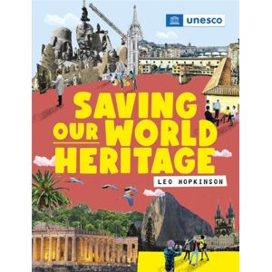 Hachette Children's Group Saving Our World Heritage Hachette Children's Group Saving Our World Heritage
