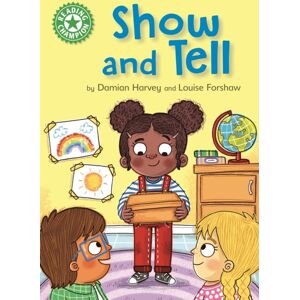 Hachette Children's Group Reading Champion: Show And Tell : Independent Reading Green 5 Hachette Children's Group Reading Champion: Show And Tell : Independent Reading Green 5