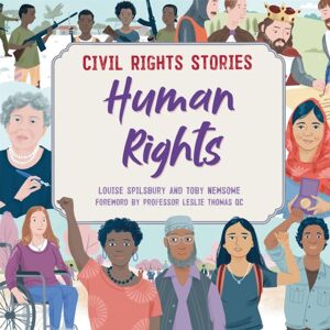 Hachette Children's Group Civil Rights Stories: Human Rights Hachette Children's Group Civil Rights Stories: Human Rights