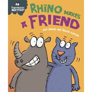 Hachette Children's Group Experiences Matter: Rhino Makes A Friend Hachette Children's Group Experiences Matter: Rhino Makes A Friend