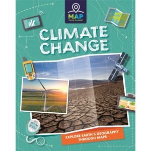 Hachette Children's Group Map Your Planet: Climate Change Hachette Children's Group Map Your Planet: Climate Change