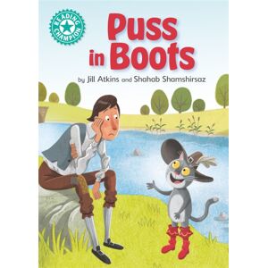 Hachette Children's Group Reading Champion: Puss In Boots : Independent Reading Turquoise 7 Hachette Children's Group Reading Champion: Puss In Boots : Independent Reading Turquoise 7