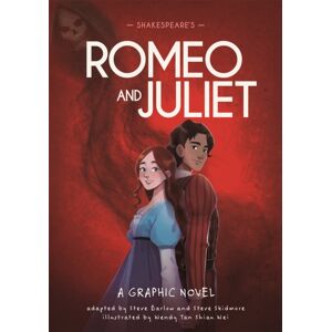 Hachette Children's Group Classics In Graphics: Shakespeare'S Romeo And Juliet : A Graphic Novel Hachette Children's Group Classics In Graphics: Shakespeare'S Romeo And Juliet : A Graphic Novel