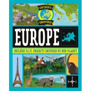 Hachette Children's Group Continents Uncovered: Europe Hachette Children's Group Continents Uncovered: Europe
