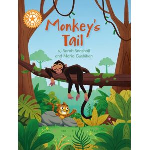 Hachette Children's Group Reading Champion: Monkey'S Tail : Independent Reading Orange 6 Hachette Children's Group Reading Champion: Monkey'S Tail : Independent Reading Orange 6