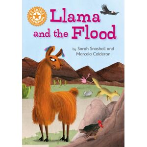 Hachette Children's Group Reading Champion: Llama And The Flood : Independent Reading Orange 6 Hachette Children's Group Reading Champion: Llama And The Flood : Independent Reading Orange 6