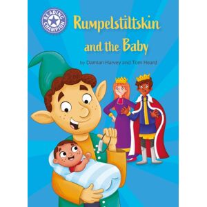 Hachette Children's Group Reading Champion: Rumpelstiltskin And The Baby : Independent Reading Purple 8 Hachette Children's Group Reading Champion: Rumpelstiltskin And The Baby : Independent Reading Purple 8