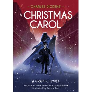 Hachette Children's Group Classics In Graphics: Charles Dickens' A Christmas Carol : A Graphic Novel Hachette Children's Group Classics In Graphics: Charles Dickens' A Christmas Carol : A Graphic Novel