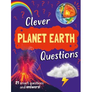 Hachette Children's Group Clever: Planet Earth Questions Hachette Children's Group Clever: Planet Earth Questions