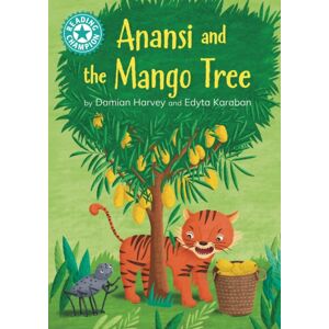 Hachette Children's Group Reading Champion: Anansi And The Mango Tree : Independent Reading Turquoise 7 Hachette Children's Group Reading Champion: Anansi And The Mango Tree : Independent Reading Turquoise 7