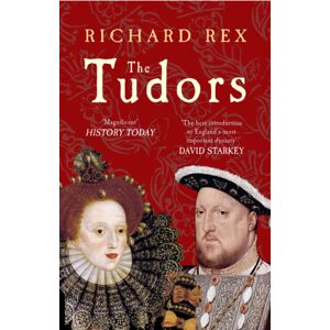 Amberley Publishing The Tudors Amberley Publishing The Tudors