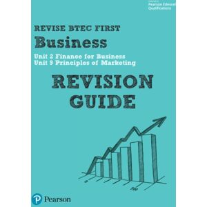 Pearson Education Limited Pearson Revise Btec First In Business Revision Guide - For 2026, 2027 Exams Pearson Education Limited Pearson Revise Btec First In Business Revision Guide - For 2026, 2027 Exams