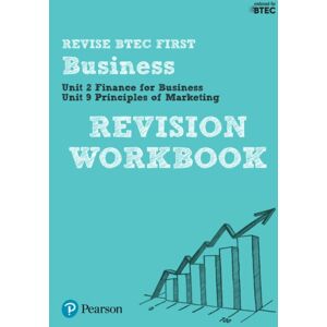 Pearson Education Limited Pearson Revise Btec First In Business Revision Workbook - For 2026, 2027 Exams Pearson Education Limited Pearson Revise Btec First In Business Revision Workbook - For 2026, 2027 Exams