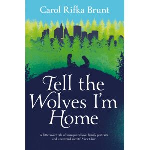 Pan Macmillan Tell The Wolves I'M Home Pan Macmillan Tell The Wolves I'M Home