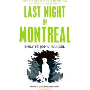 Pan Macmillan Last Night In Montreal Pan Macmillan Last Night In Montreal