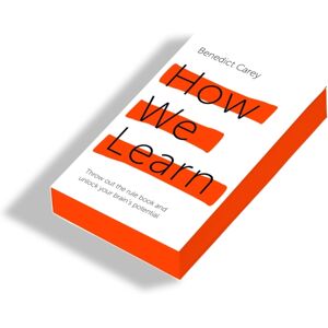 Pan Macmillan How We Learn : Throw Out The Rule Book And Unlock Your Brain’s Potential Pan Macmillan How We Learn : Throw Out The Rule Book And Unlock Your Brain’s Potential