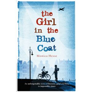 Pan Macmillan The Girl In The Blue Coat Pan Macmillan The Girl In The Blue Coat