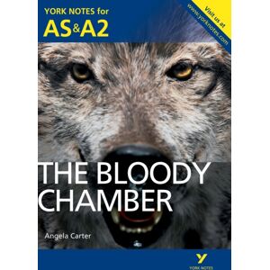 Pearson Education Limited The Bloody Chamber: York Notes As & A2 - For 2026, 2027 Exams Pearson Education Limited The Bloody Chamber: York Notes As & A2 - For 2026, 2027 Exams