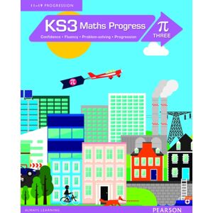 Pearson Education Limited Ks3 Maths Progress Student Book Pi 3 Pearson Education Limited Ks3 Maths Progress Student Book Pi 3