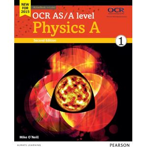 Pearson Education Limited Ocr As/a Level Physics A Student Book 1 + Activebook Pearson Education Limited Ocr As/a Level Physics A Student Book 1 + Activebook