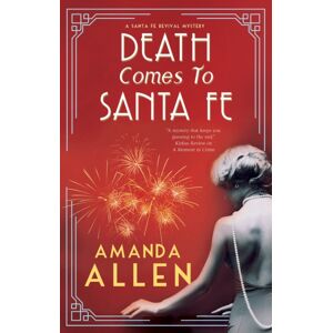 Canongate Books Death Comes To Santa Fe Canongate Books Death Comes To Santa Fe