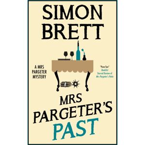 Canongate Books Mrs Pargeter'S Past Canongate Books Mrs Pargeter'S Past