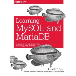 O'Reilly Media Learning Mysql And Mariadb O'Reilly Media Learning Mysql And Mariadb