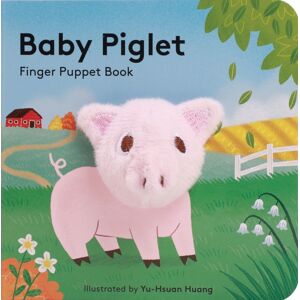 Chronicle Books Baby Piglet: Finger Puppet Book Chronicle Books Baby Piglet: Finger Puppet Book