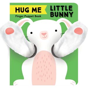 Chronicle Books Hug Me Little Bunny: Finger Puppet Book Chronicle Books Hug Me Little Bunny: Finger Puppet Book
