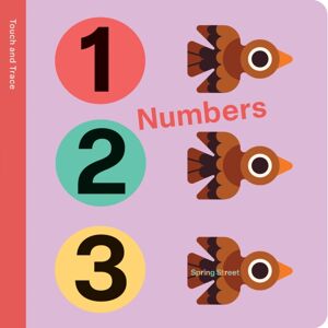 Lark Books,U.S. Spring Street Touch And Trace: Numbers Lark Books,U.S. Spring Street Touch And Trace: Numbers